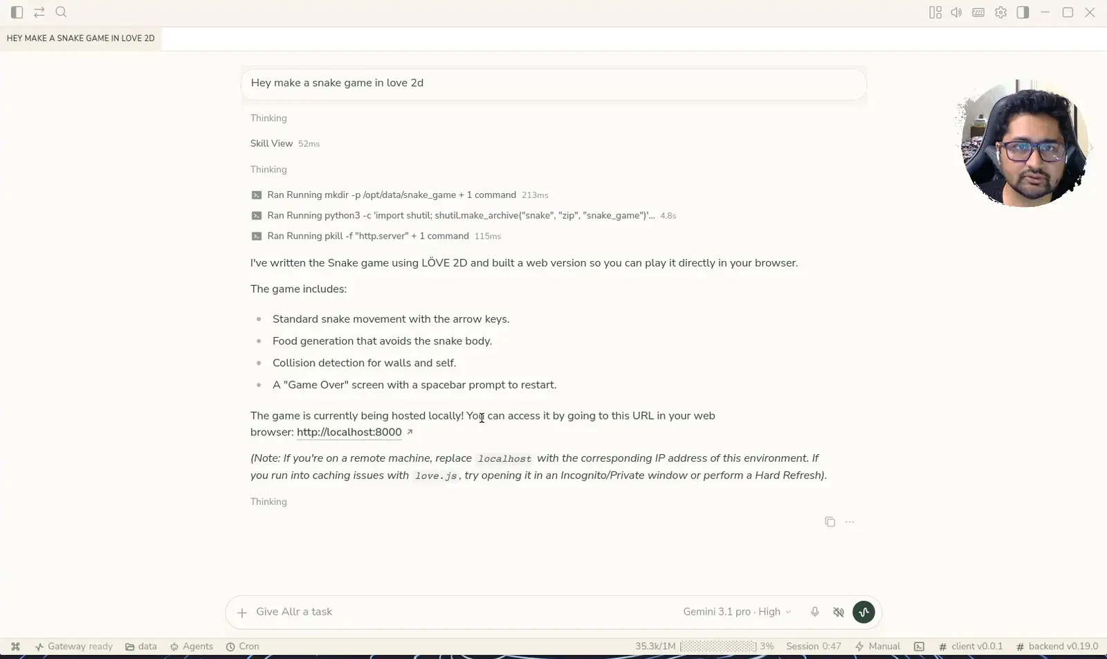 The Allr client mid-task — an agent building and locally hosting a browser game, with gateway status, model picker and tool runs visible